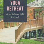 A yoga and hiking retreat at an Ashram