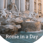 Top sights to see when you only have 1 day in Rome