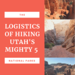 How to Hike the Mighty 5 National Parks in Utah