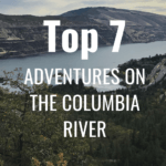 What to do on the Columbia River