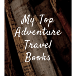 Best Adventure Travel books