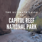 best guide to Capitol Reef National Park